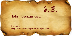 Hohn Benignusz névjegykártya